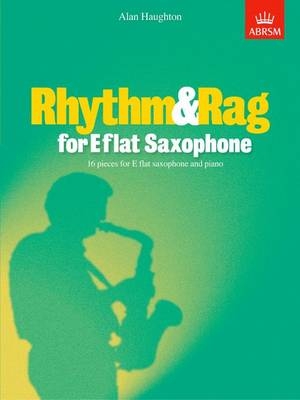 Rhythm & Rag for E flat Saxophone - 