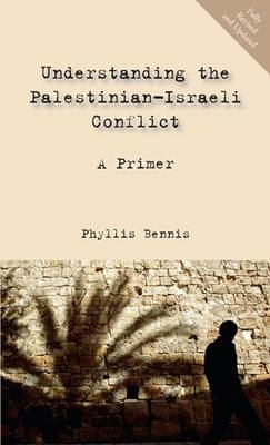 Understanding the Palestinian-Israeli Conflict - Phyllis Bennis