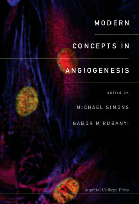 Modern Concepts In Angiogenesis - 