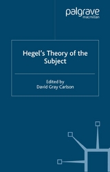 Hegel&rsquo;s Theory of the Subject - 