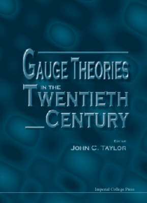 Gauge Theories In The Twentieth Century