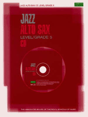Jazz Alto Sax CD Level/Grade 5