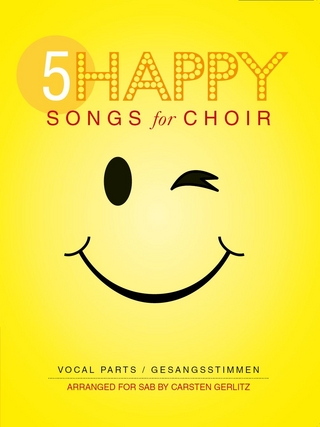 5 Happy Songs for Choir SAB