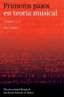 Primeros pasos en teor&iacute;a musical - Eric Taylor