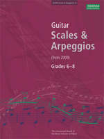 Guitar Scales and Arpeggios, Grades 6-8