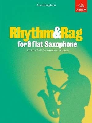 Rhythm & Rag for B flat Saxophone - 