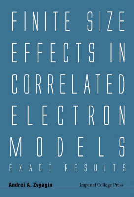 Finite Size Effects In Correlated Electron Models: Exact Results - Andrei Zvyagin
