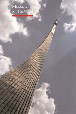 Moscow - Karl Schl&ouml;gel