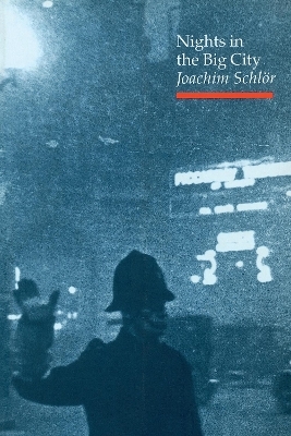Nights in the Big City - Joachim Schl&ouml;r