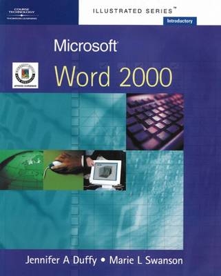 Microsoft Word 2000 - Jennifer A. Duffy, Marie L. Swanson