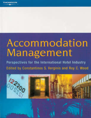 Accommodation Management - Roy C. Wood, Constantinos S. Verginis