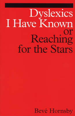 Dyslexics I Have Known - Bev&eacute; Hornsby