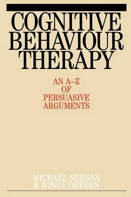Cognitive Behaviour Therapy - Michael Neenan, Windy Dryden