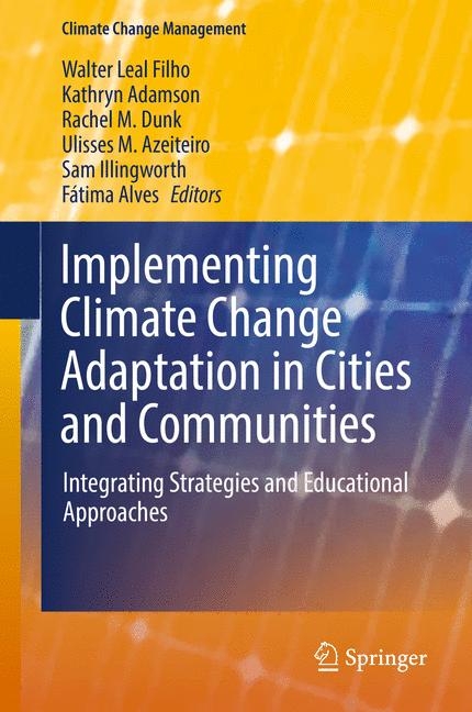 Implementing Climate Change Adaptation in Cities and Communities - 