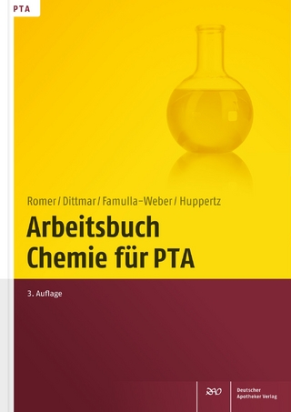 Arbeitsbuch Chemie für PTA