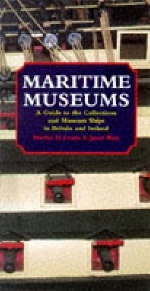 Maritime Museums and Museum Ships of Britain and Ireland