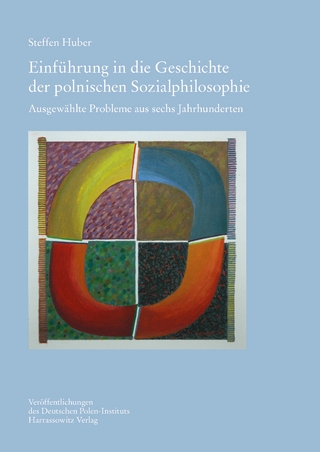 Einführung in die Geschichte der polnischen Sozialphilosophie
