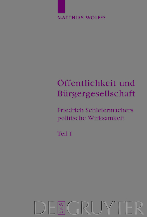 &Ouml;ffentlichkeit und B&uuml;rgergesellschaft - Matthias Wolfes