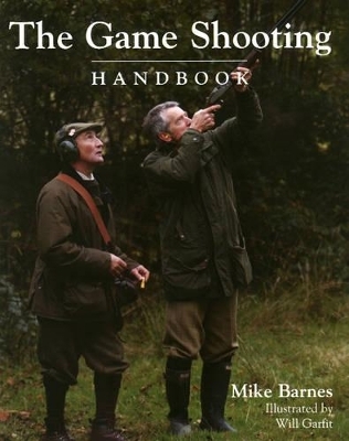 Game Shooting Handbook, The