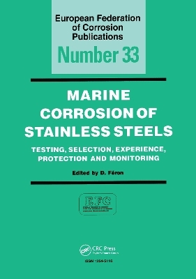Marine Corrosion of Stainless Steels - D. F&eacute;ron