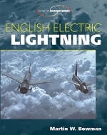 English Electric Lightning - Martin Bowman