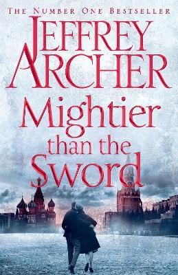 Mightier than the Sword - Jeffrey Archer