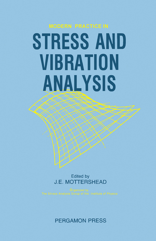Modern Practice in Stress and Vibration Analysis