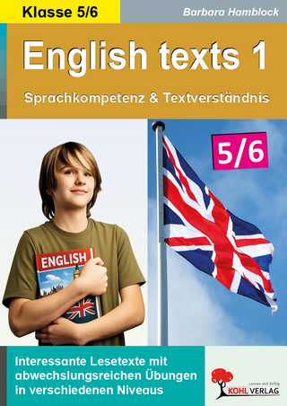 English texts 1 - Sprachkompetenz und Textverständnis / Klasse 5-6