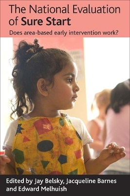 The National Evaluation of Sure Start - 