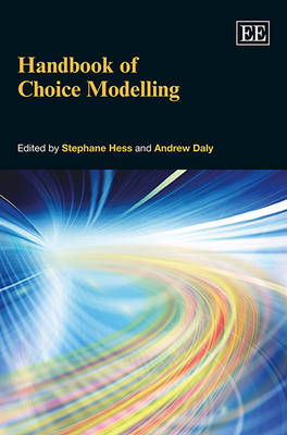 Handbook of Choice Modelling - 