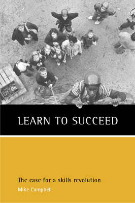 Learn to Succeed - Mike Campbell