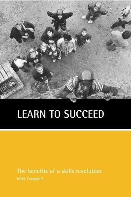 Learn to succeed - Mike Campbell