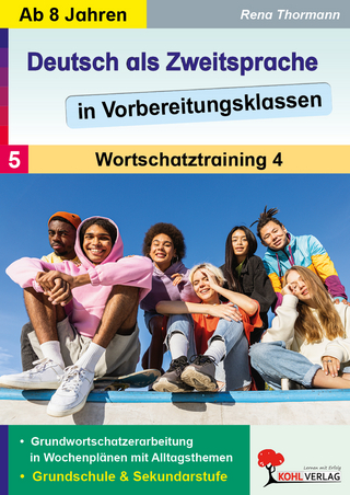 Deutsch als Zweitsprache in Vorbereitungsklassen / Band 5