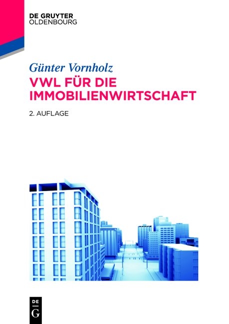 VWL f&uuml;r die Immobilienwirtschaft - G&uuml;nter Vornholz