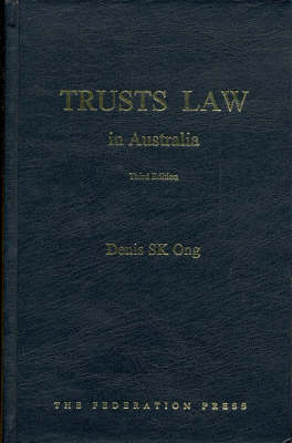 Trusts Law in Australia - Denis SK Ong