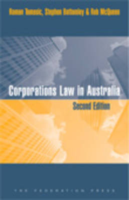 Corporations Law in Australia - Roman Tomasic, Stephen Bottomley, Rob McQueen