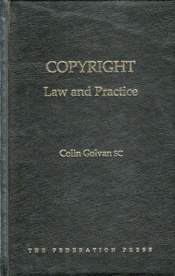 Copyright Law and Practice - Colin Golvan
