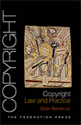 Copyright Law and Practice - Colin Golvan