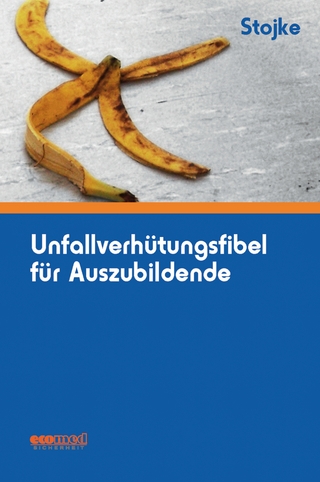 Unfallverhütungsfibel für Auszubildende