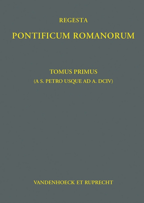 Regesta Pontificum Romanorum -  Philipp Jaff&eacute;