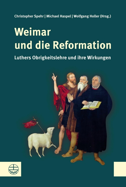Weimar und die Reformation - 