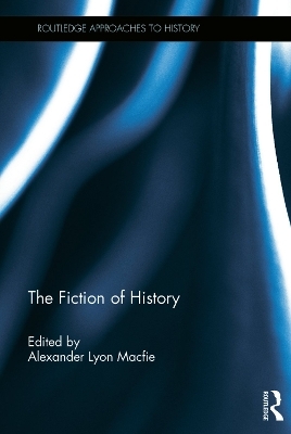 The Fiction of History