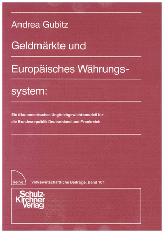 Geldmärkte und Europäisches Währungssystem