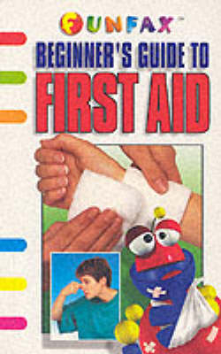 Beginner's Guide to First Aid
