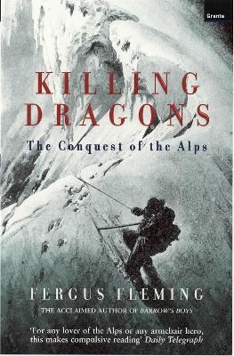 Killing Dragons - Fergus Fleming