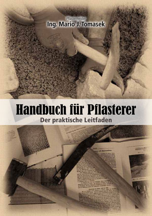 Handbuch f&uuml;r Pflasterer - Mario Tomasek