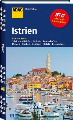 ADAC Reisef&uuml;hrer Istrien und Kvarner Bucht - Axel Pinck