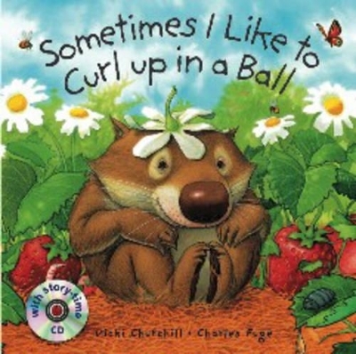 Sometimes I Like to Curl Up in a Ball - Vicki Churchill