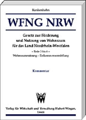 Gesetz zur F&ouml;rderung und Nutzung von Wohnraum f&uuml;r das Land Nordrhein-Westfalen - WFNG NRW Teile 3 bis 3 - Wohnraumnutzung - Einkommensermittlung