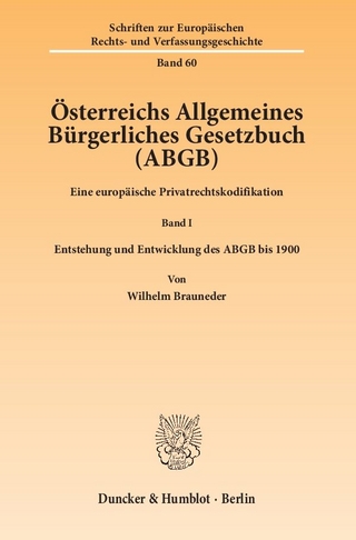 Österreichs Allgemeines Bürgerliches Gesetzbuch (ABGB).